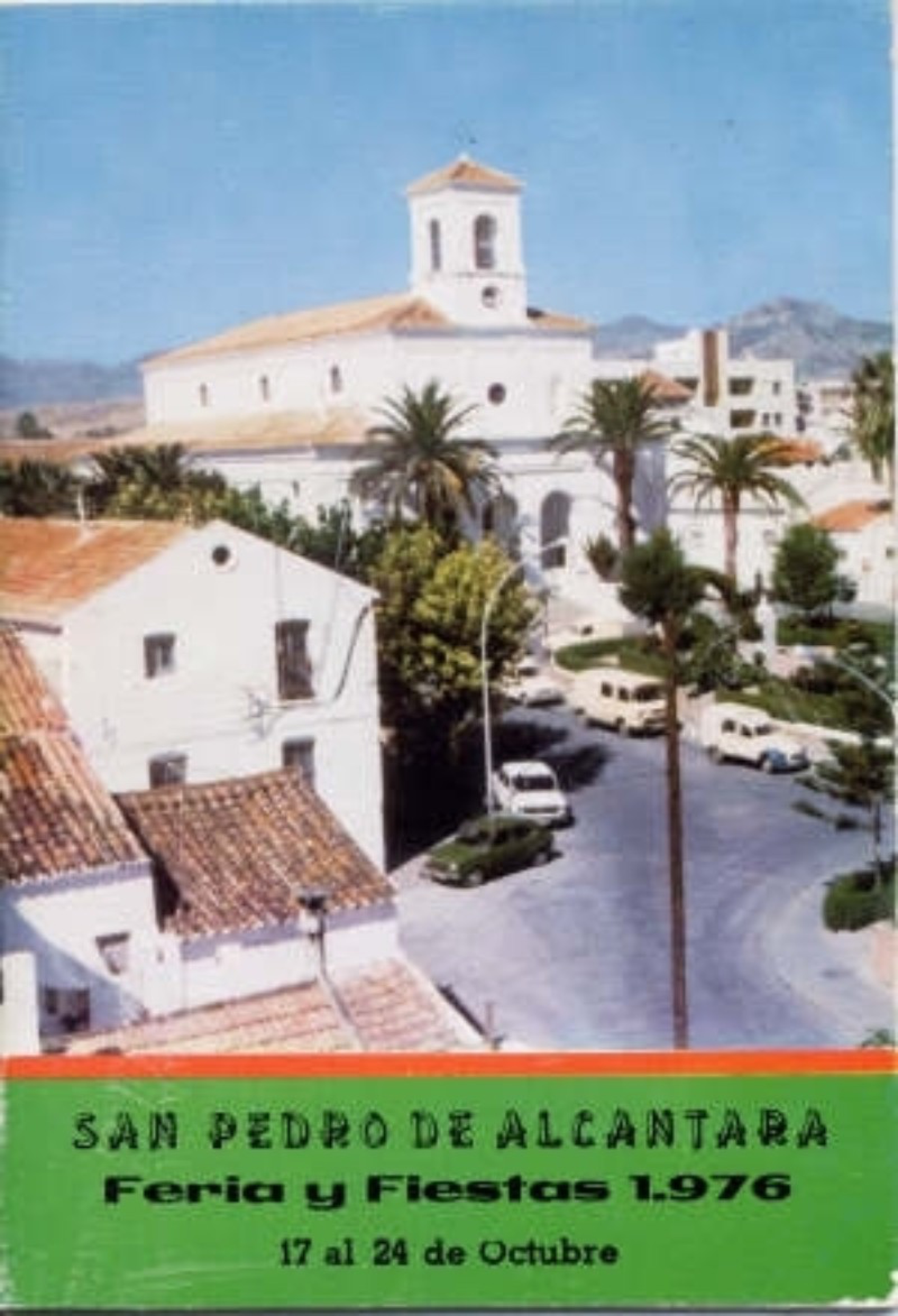 Feria y Fiestas San Pedro de Alántara  